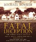 Fatal Deception The Untold Story Of Asbe