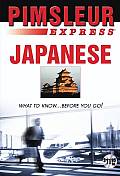Express Japanese: Learn to Speak and Understand Japanese with Pimsleur Language Programs