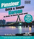 Pimsleur Korean Quick & Simple Course - Level 1 Lessons 1-8 CD: Learn to Speak and Understand Korean with Pimsleur Language Programs