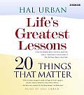 Lifes Greatest Lessons 20 Things That