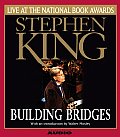 Building Bridges Stephen King Live at the National Book Awards