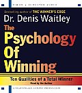 Psychology of Winning Ten Qualities of a Total Winner