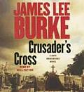 Crusaders Cross A Dave Robicheaux Novel