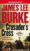 Crusaders Cross A Dave Robicheaux Unabri