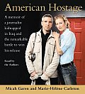 American Hostage A Memoir Of A Journali