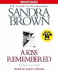 Kiss Remembered Unabridged