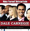 Make Yourself Unforgettable The Dale Carnegie Class Act System