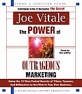 Power of Outrageous Marketing Using the 10 Time Tested Secrets of Titans Tycoons & Billionaires to Get Rich in Your Own Business