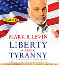 Liberty & Tyranny A Conservative Manifesto