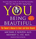 You Being Beautiful The Owners Manual to Inner & Outer Beauty