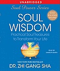 Soul Wisdom Practical Treasures to Transform Your Life