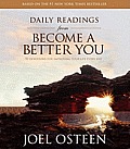 Daily Readings from Become a Better You: Devotions for Improving Your Life Every Day