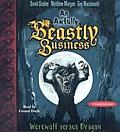 Werewolf Versus Dragon An Awfully Beastly Business Book One