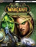 World Of Warcraft The Burning Crusade Strategy Guide