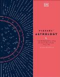 Parkers Astrology Definitive Guide to Using Astrology in Every Aspect of Your Life