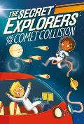 Secret Explorers 02 & the Comet Collision