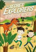 Secret Explorers & the Jurassic Rescue