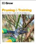 Grow Pruning & Training Essential Know how & Expert Advice for Gardening Success