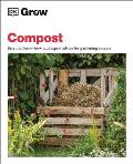 Grow Compost Essential know how & expert advice for gardening success