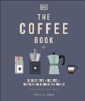 Coffee Book Barista tips recipes beans from around the world