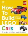 How to Build Lego Cars: Go on a Journey to Become a Better Builder