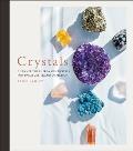 Crystals Complete Healing Energy for Spiritual Seekers