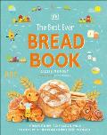 Best Ever Bread Book From Farm to Flour Mill 20 Recipes from Around the World