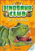 Dinosaur Club The T Rex Attack