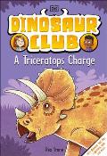 Dinosaur Club A Triceratops Charge