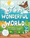 It's a Wonderful World: How to Protect the Planet and Change the Future