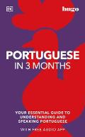 Portuguese in 3 Months with Free Audio App Your Essential Guide to Understanding & Speaking Portuguese