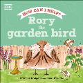 Rory the Garden Bird