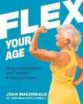 Flex Your Age Defy Stereotypes & Reclaim Empowerment