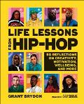 Life Lessons from Hip Hop 50 Life Lessons from Hip Hop