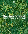 Herb Book The Stories Science & History of Herbs