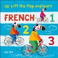 Lift the Flap & Learn French 123