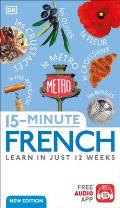 15 Minute French Learn in Just 12 Weeks