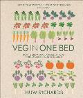 Veg in One Bed New Edition How to Grow an Abundance of Food in One Raised Bed Month by Month