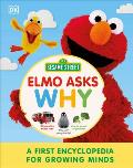 Sesame Street Elmo Asks Why