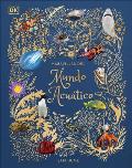 Maravillas del Mundo Acu?tico (an Anthology of Aquatic Life)