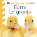 Bilingual Baby Touch & Feel Farm La granja