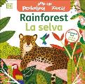 Bilingual Pop Up Peekaboo Rainforest La selva