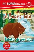 DK Super Readers Pre-Level Bilingual a Bear's Tale - Relato de Un Oso