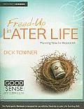 Freed-Up in Later-Life (Good Sense Life Curriculum)