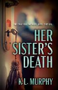 Her Sisters Death