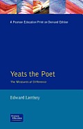 Yeats The Poet: The Measures of Difference