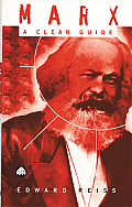 Marx A Clear Guide