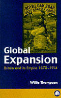 Global expansion Britain & its empire 1870 1914