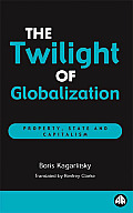 Twilight Of Globalization