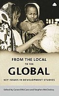 From the Local to the Global Key Issues in Development Studies